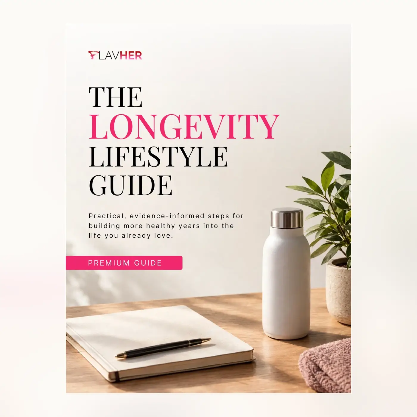 The Longevity Lifestyle Guide for women by FlavHer